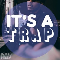 ITS A TRAP album cover