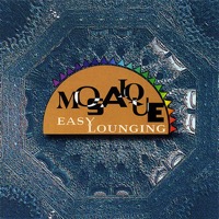 Mosaique Easy Lounging album cover