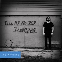 Tell My Mother I Love Her album cover