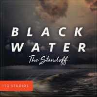Black Water: The Standoff album cover