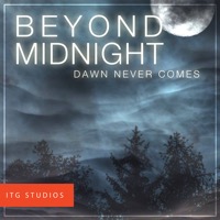 Beyond Midnight: Dawn Never Comes album cover