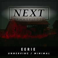 PHASE 102: Eerie Unnerving Minimal album cover
