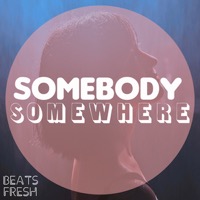 Somebody Somewhere album cover