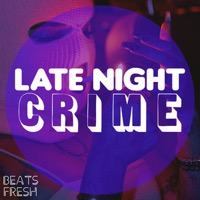Late Night Crime album cover