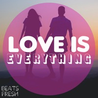 Love is Everything album cover