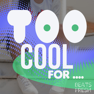 Too Cool For... album cover