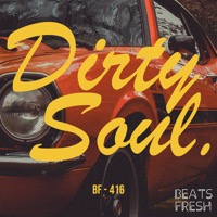 Dirty Soul album cover