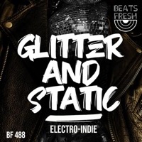 Glitter & Static album cover