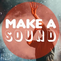 MAKE A SOUND album cover