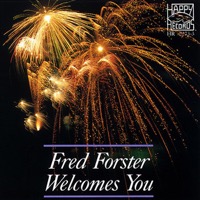 Fred Forster Welcomes You album cover