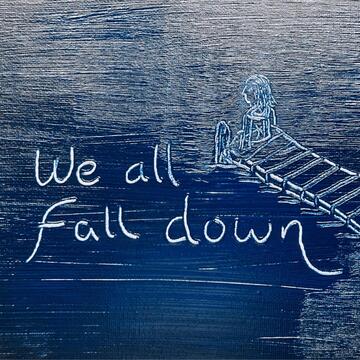 We All Fall Down album cover